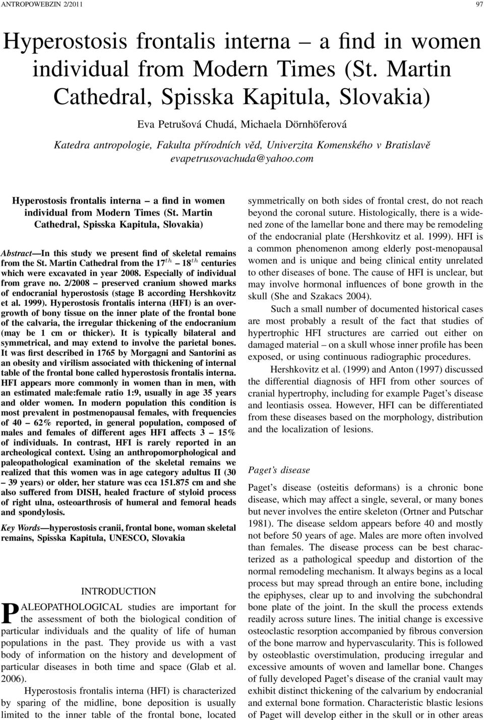 com Hyperostosis frontalis interna a find in women individual from Modern Times (St.