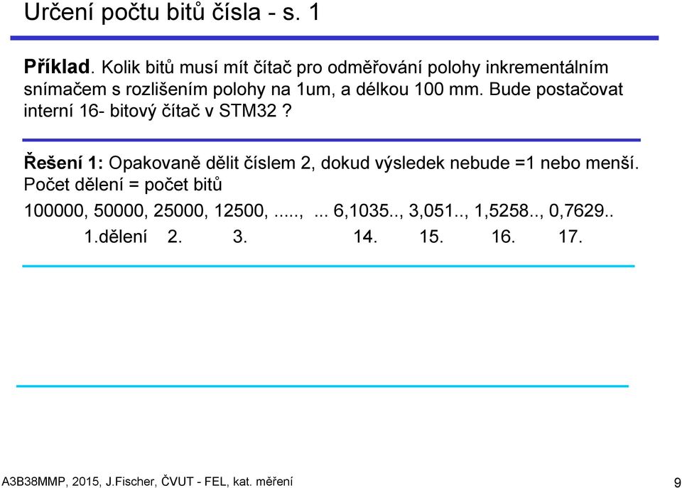 Bude postačovat interní 16- bitový čítač v STM32?