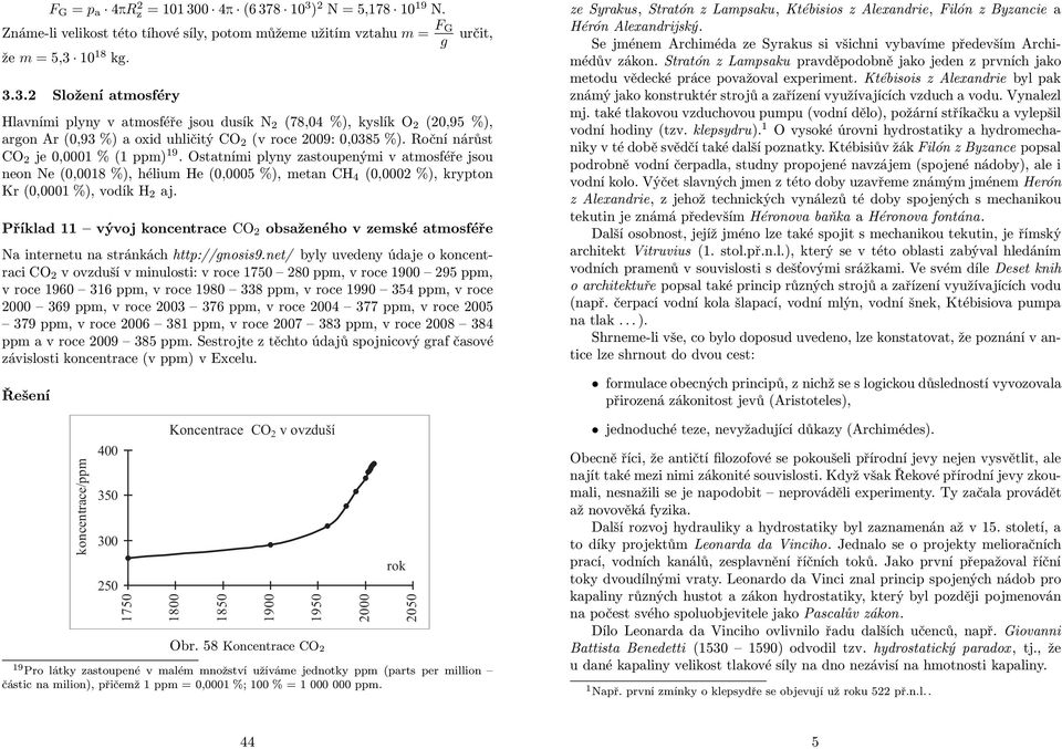 Příklad11 vývojkoncentraceco 2 obsaženéhovzemskéatmosféře Na internetu na stránkách http://gnosis9.