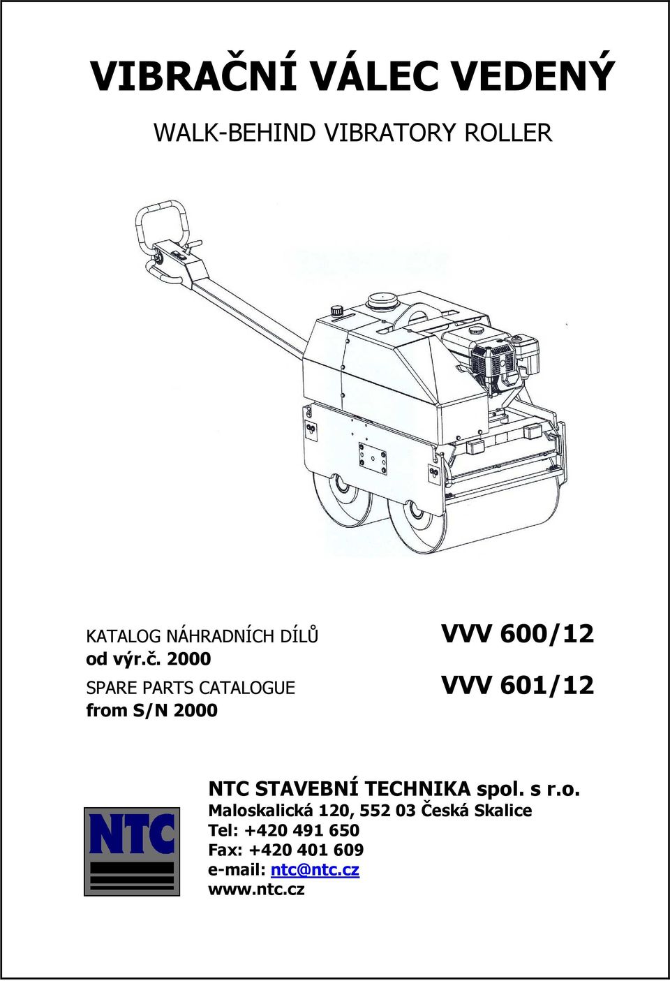 2000 SPARE PARTS CATALOGUE VVV 601/12 from S/N 2000 NTC STAVEBNÍ