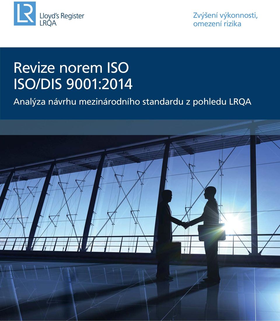 ISO/DIS 9001:2014 Analýza