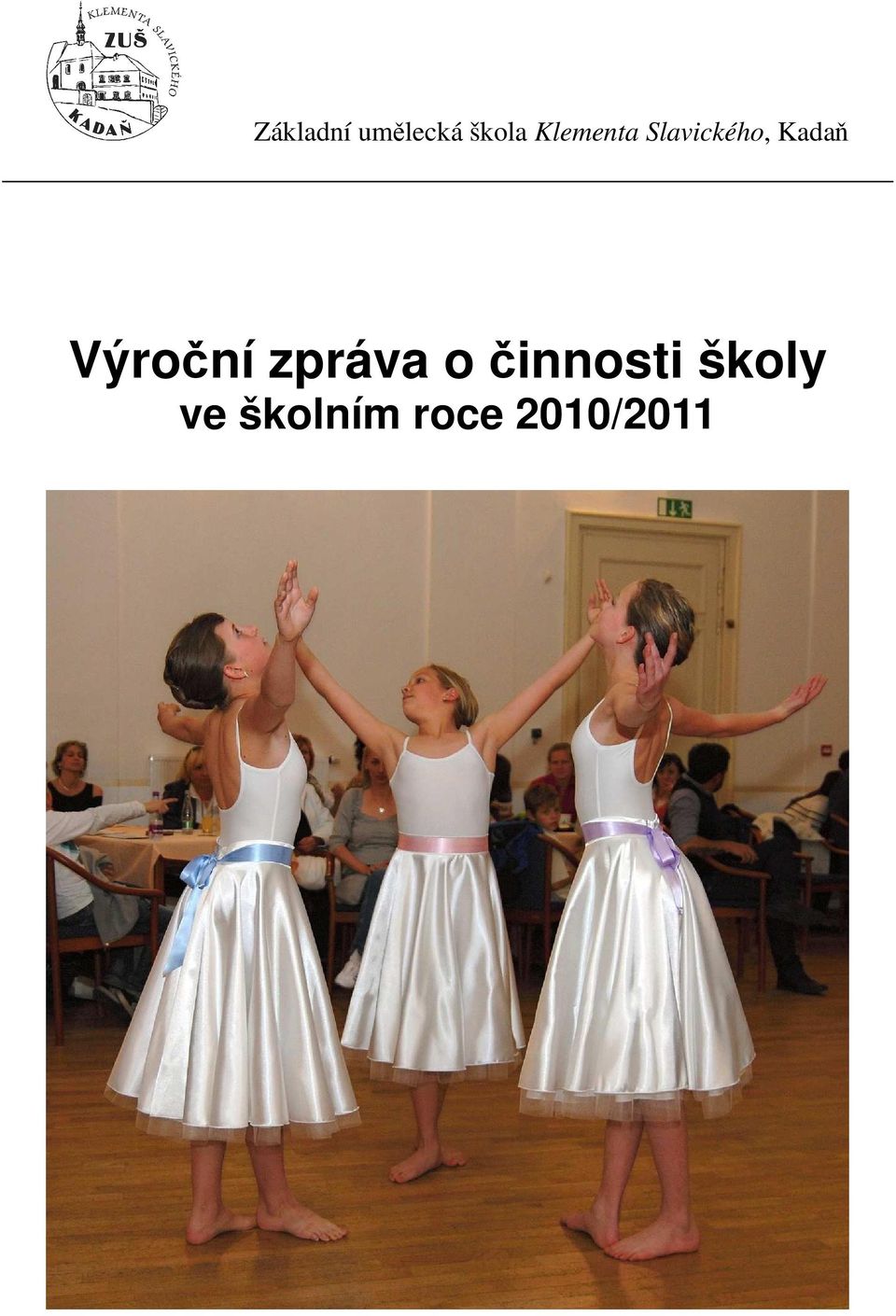 Výroční zpráva o činnosti