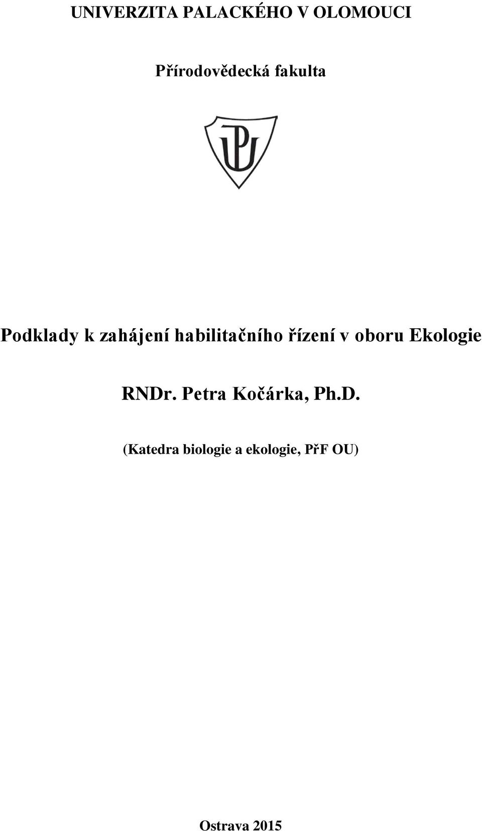 Petra Kočárka, Ph.D.