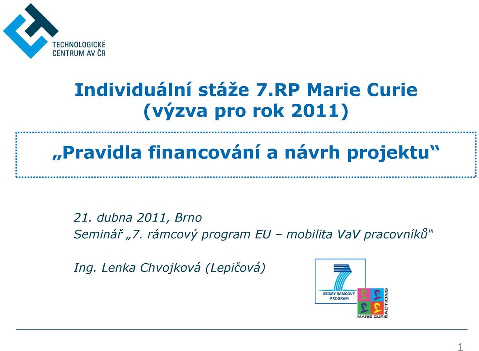 financování a návrh projektu 21.