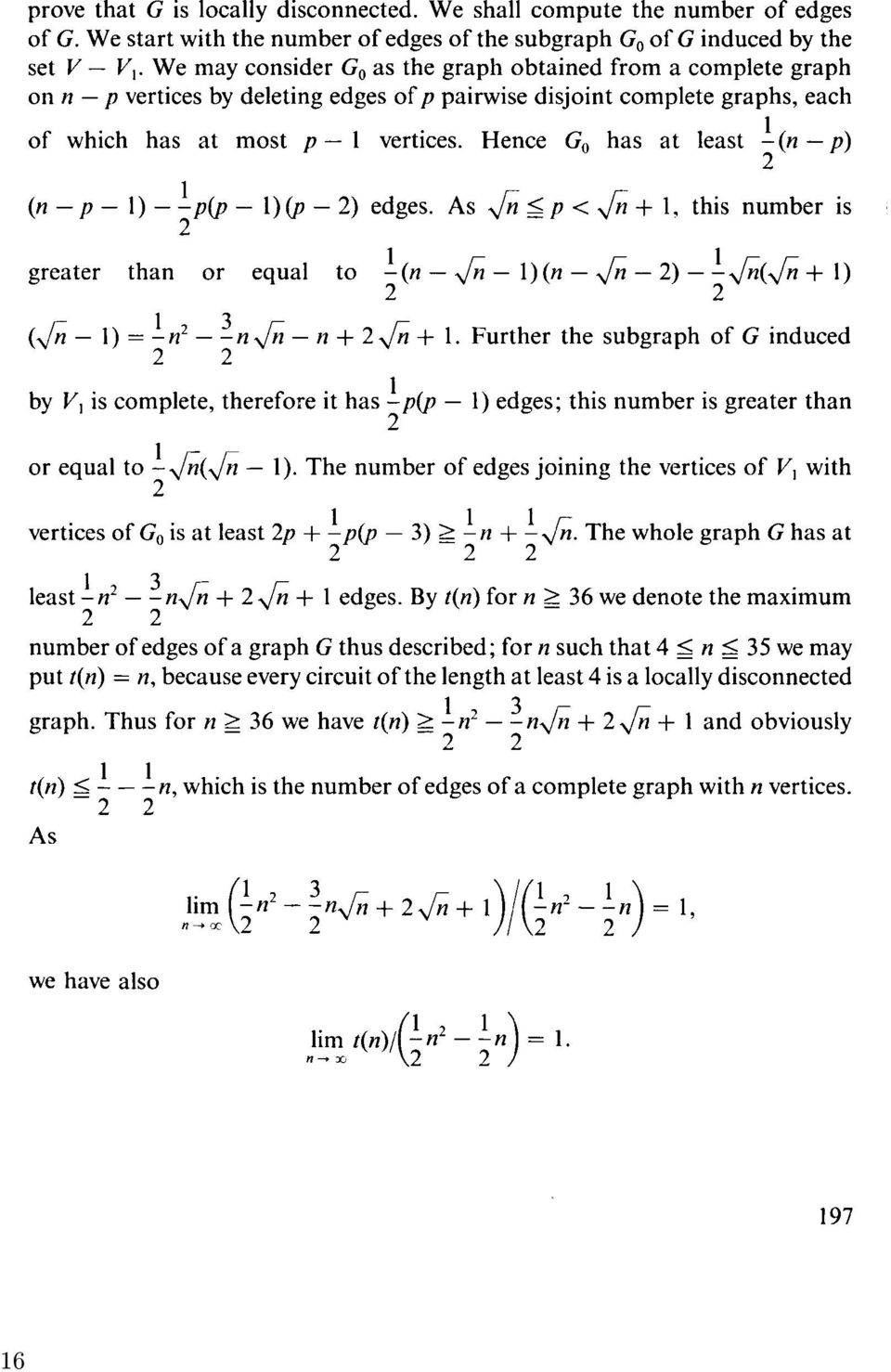 Hence G 0 has at least -(n p) 2 (n p 1) p(p 1) (p 2) edges. As \fn _^ p < \fn + 1, this number is 2 greater than or equal to -(n \fn 1) (n \fn 2) Jn(\fn + 1) 2 2 1 3 (\fn 1) = -n 2 n\fn n + 2 \Jn + 1.