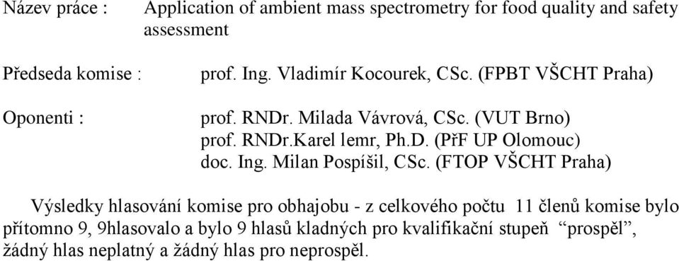 Ing. Milan Pospíšil, CSc.