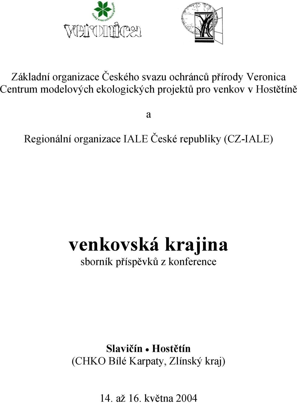 organizace IALE České republiky (CZ-IALE) venkovská krajina sborník