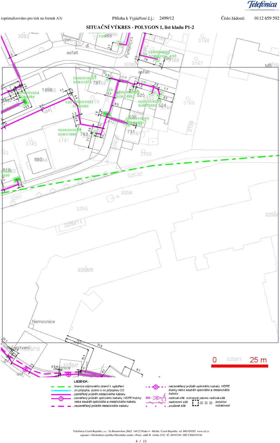 : 2499/12 íslo žádosti: 0112 659 592 SITUANÍ VÝKRES - POLYGON 1, list kladu P1-2