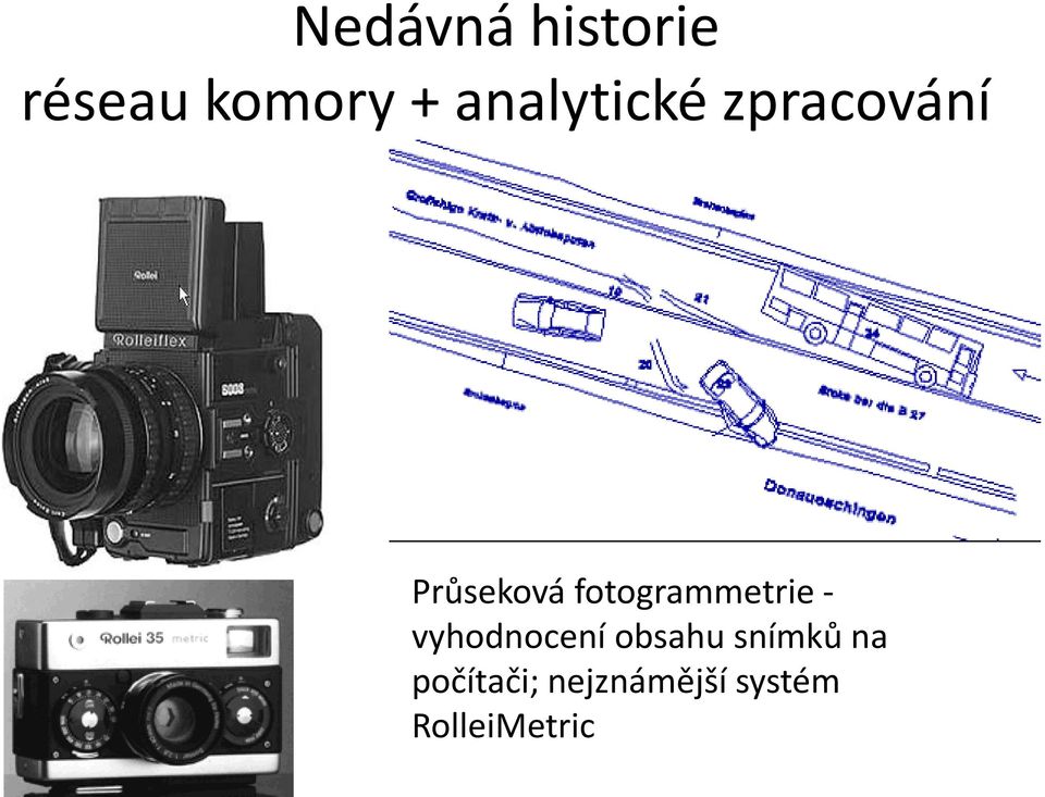 fotogrammetrie - vyhodnocení obsahu