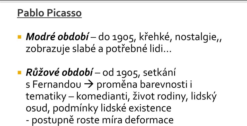 Fernandou proměna barevnosti i tematiky komedianti, život