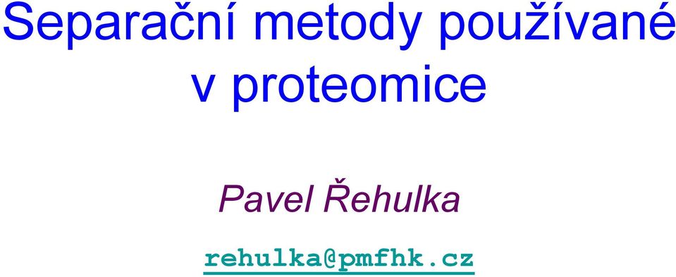 proteomice Pavel