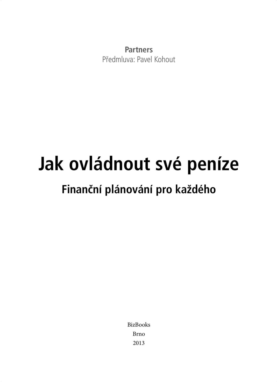 peníze Finanční plánování