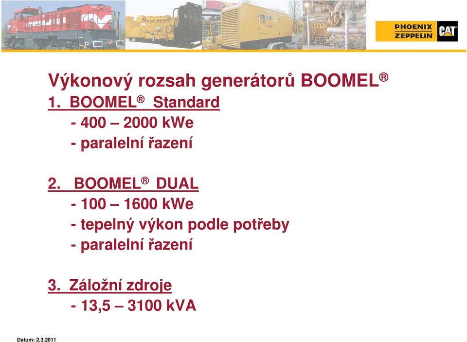 BOOMEL DUAL - 100 1600 kwe - tepelný výkon podle
