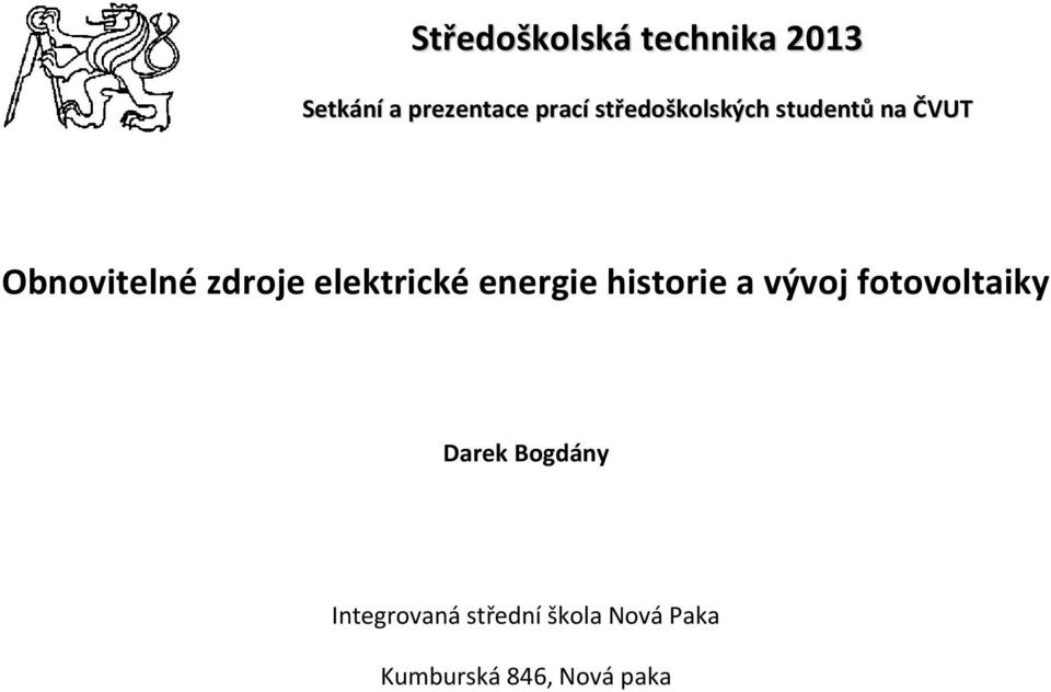 elektrické energie historie a vývoj fotovoltaiky Darek