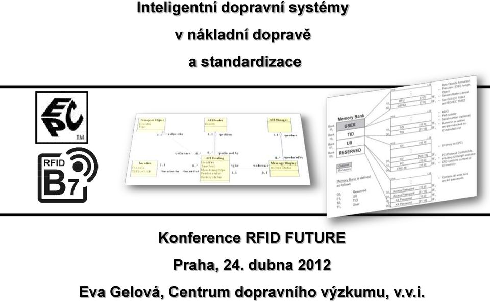 Konference RFID FUTURE Praha, 24.