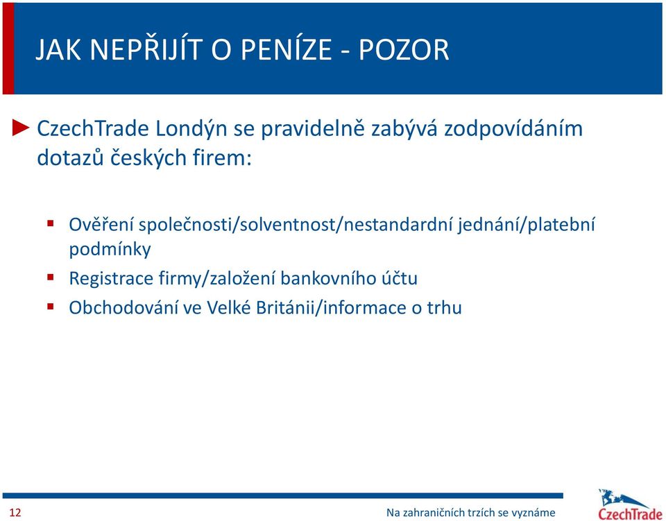 společnosti/solventnost/nestandardní jednání/platební podmínky Registrace