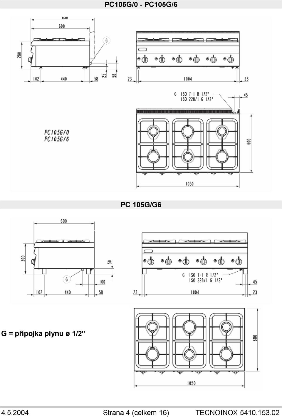 ø 1/2" 4.5.