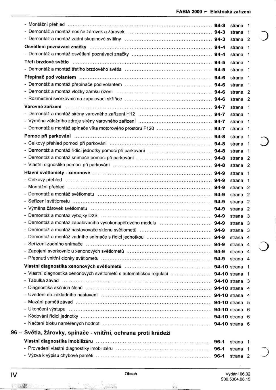 ' 94-4 strana 1 ) Tøetí brzdové svìtlo ", 94-5 strana 1 -Dem nt.