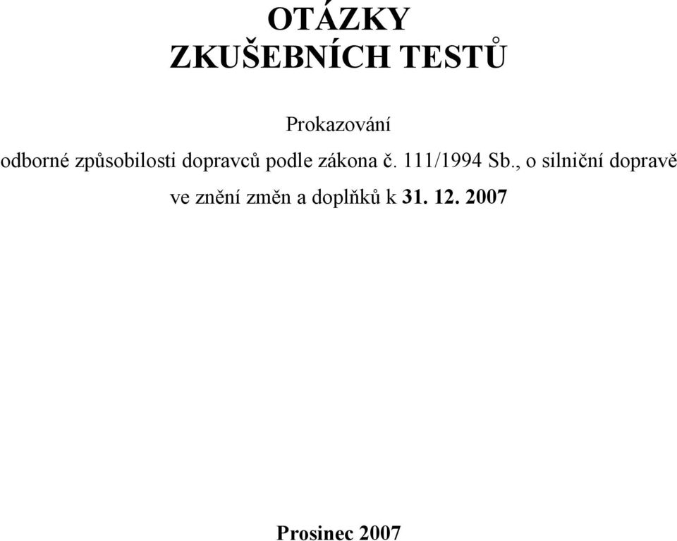 zákona č. 111/1994 Sb.