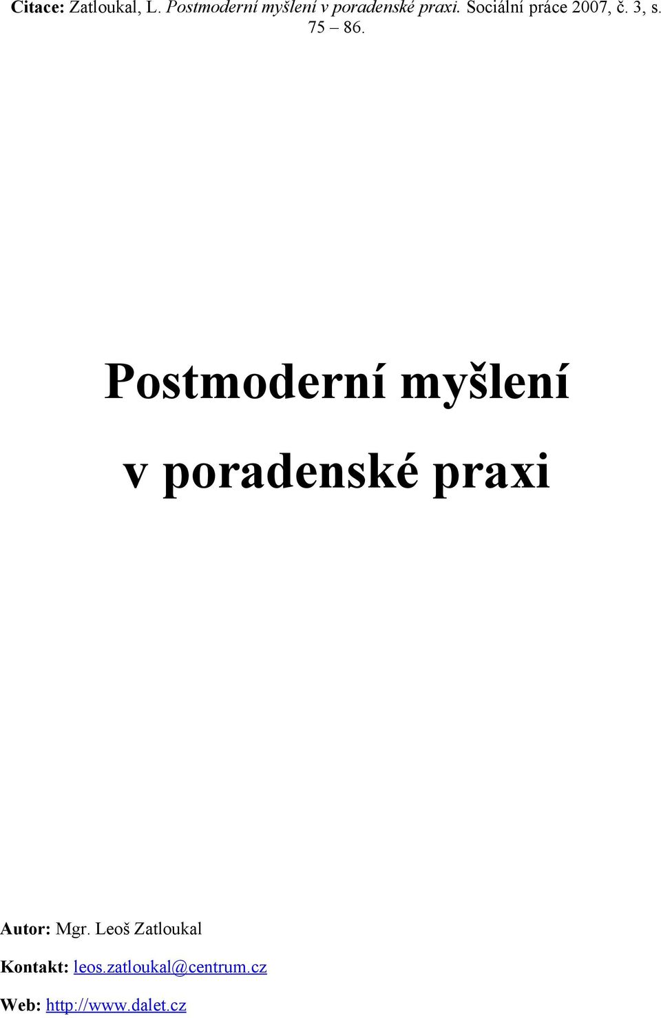 Sociální práce 2007, č. 3, s. 75 86.