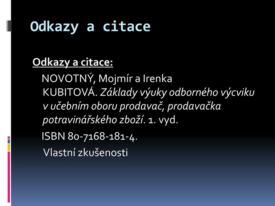 Základy výuky odborného výcviku v učebním oboru