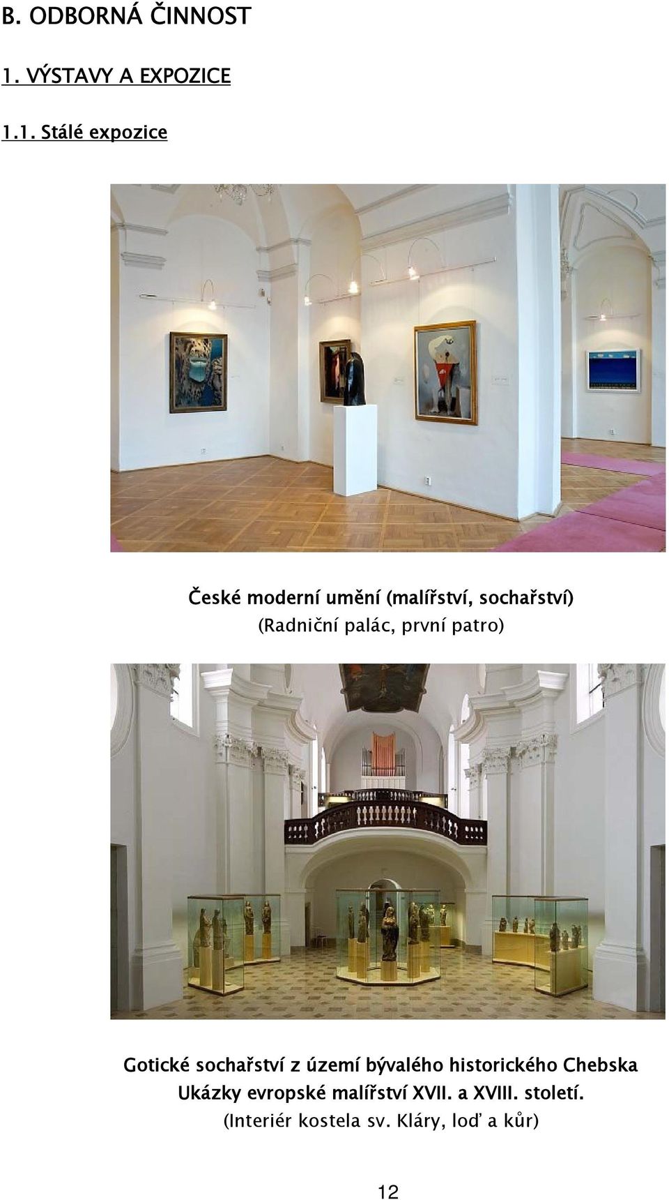 1. Stálé expozice České moderní umění (malířství, sochařství)