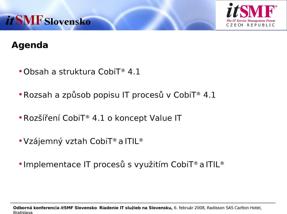 1 Rozšíření CobiT 4.