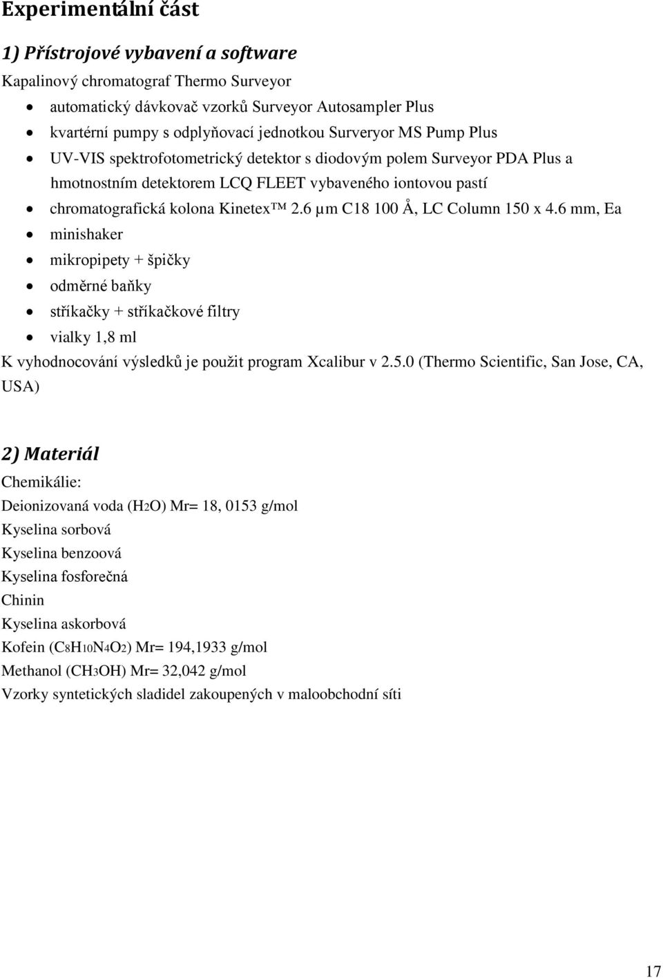 6 µm C18 100 Å, LC Column 150