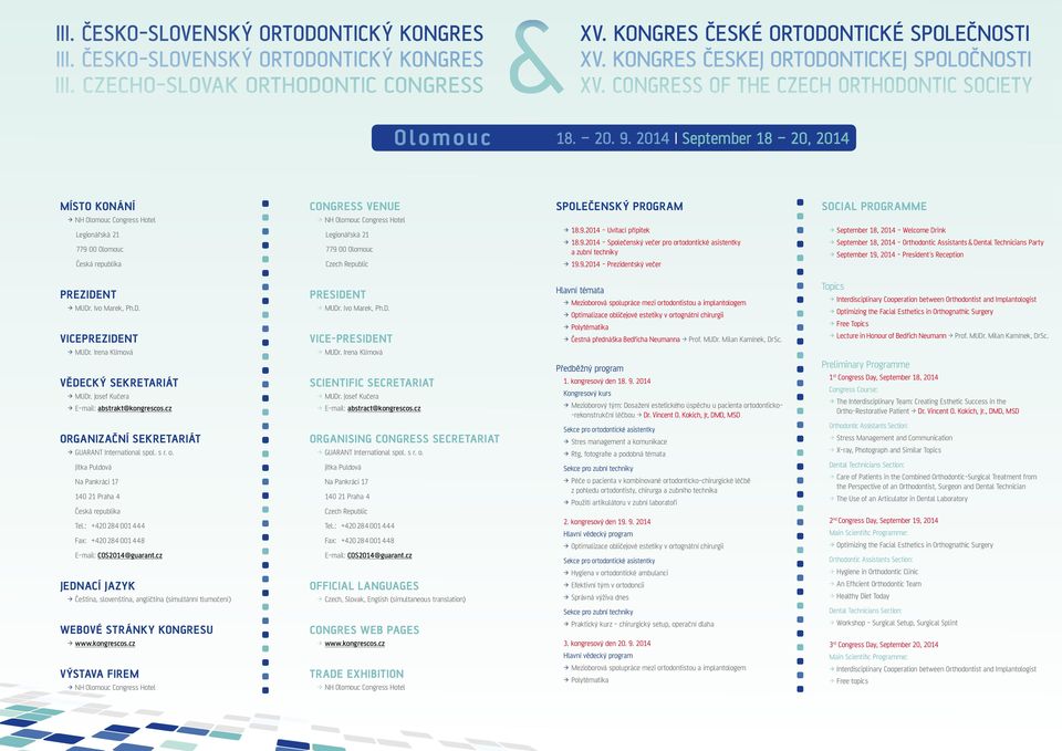 2014 - Uvítací přípitek 2014 - Společenský večer pro ortodontické asistentky a zubní techniky > > 19.