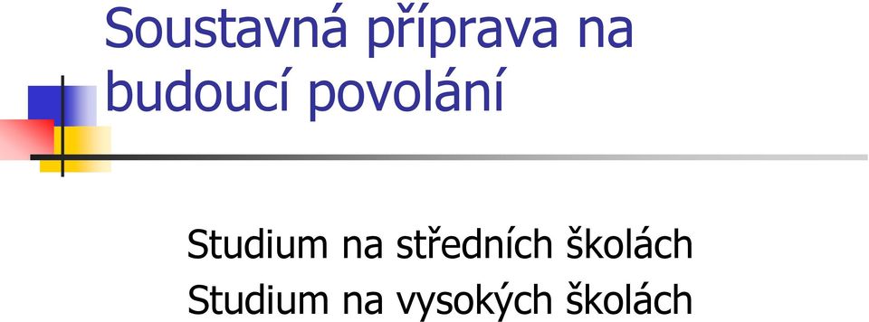 Studium na středních