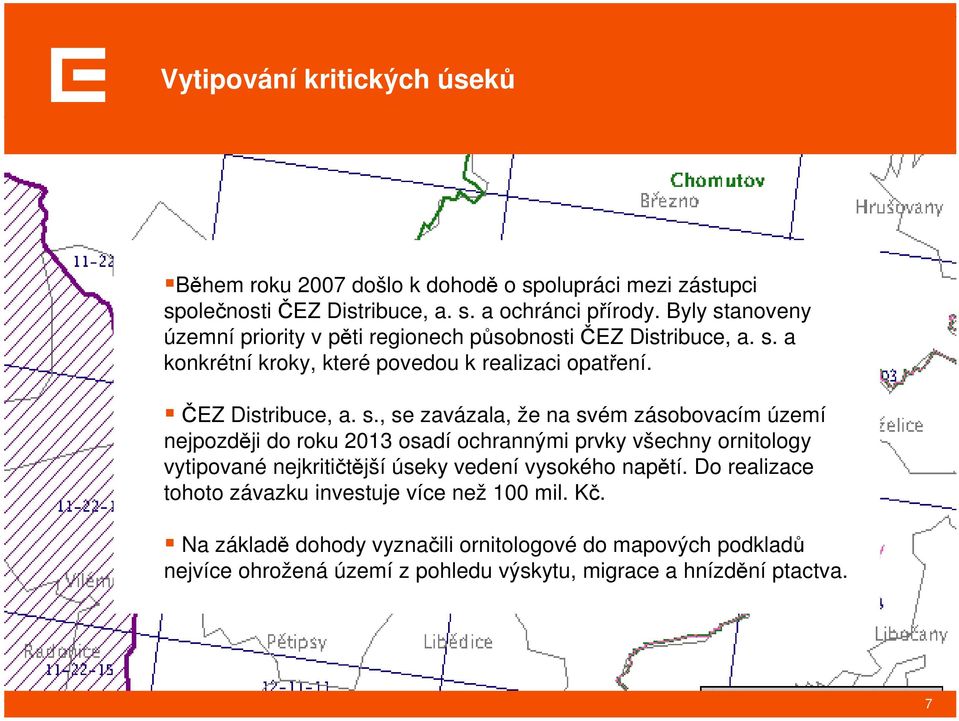 anoveny územní priority v pěti regionech působnosti ČEZ Distribuce, a. s.