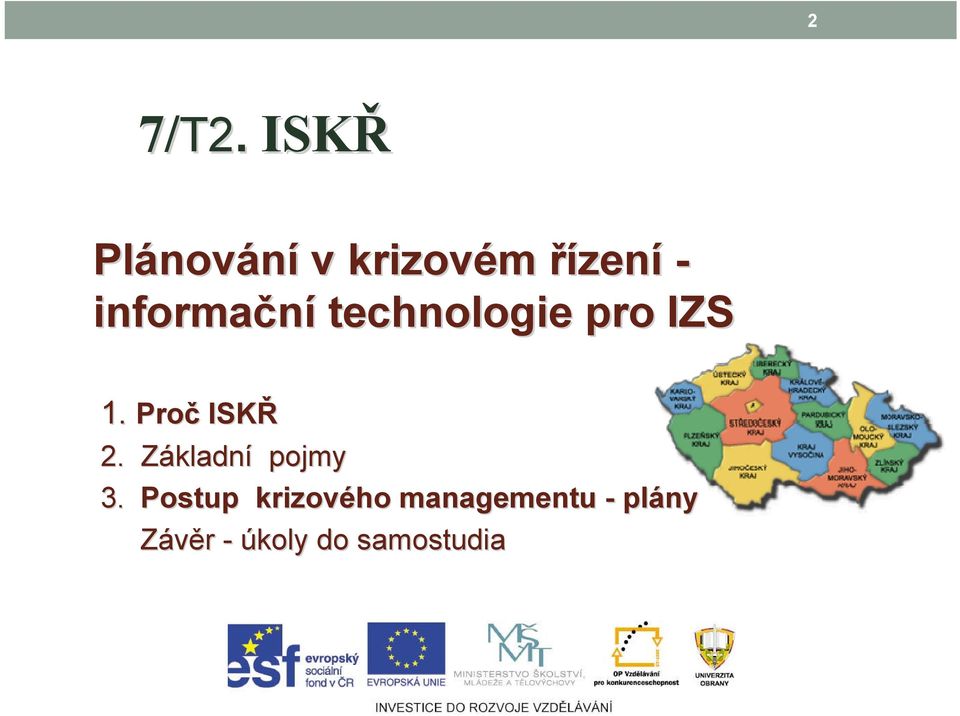 informační technologie pro IZS 1.