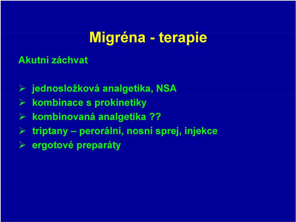 prokinetiky kombinovaná analgetika?