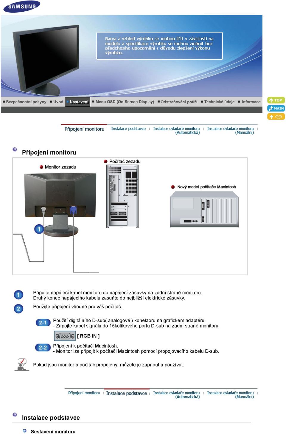Použití digitálního D-sub( analogové ) konektoru na grafickém adaptéru.