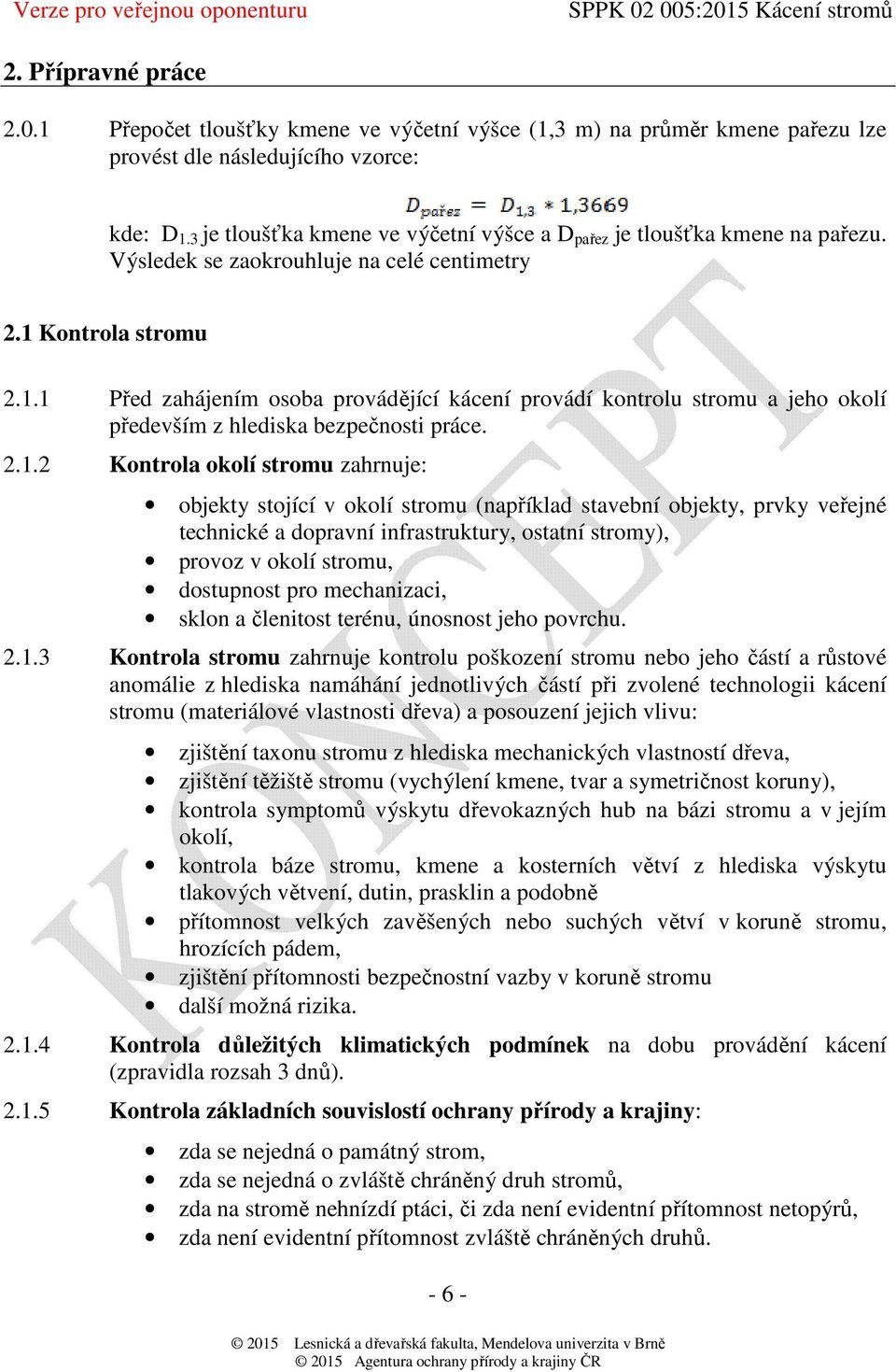 Kontrola stromu 2.1.