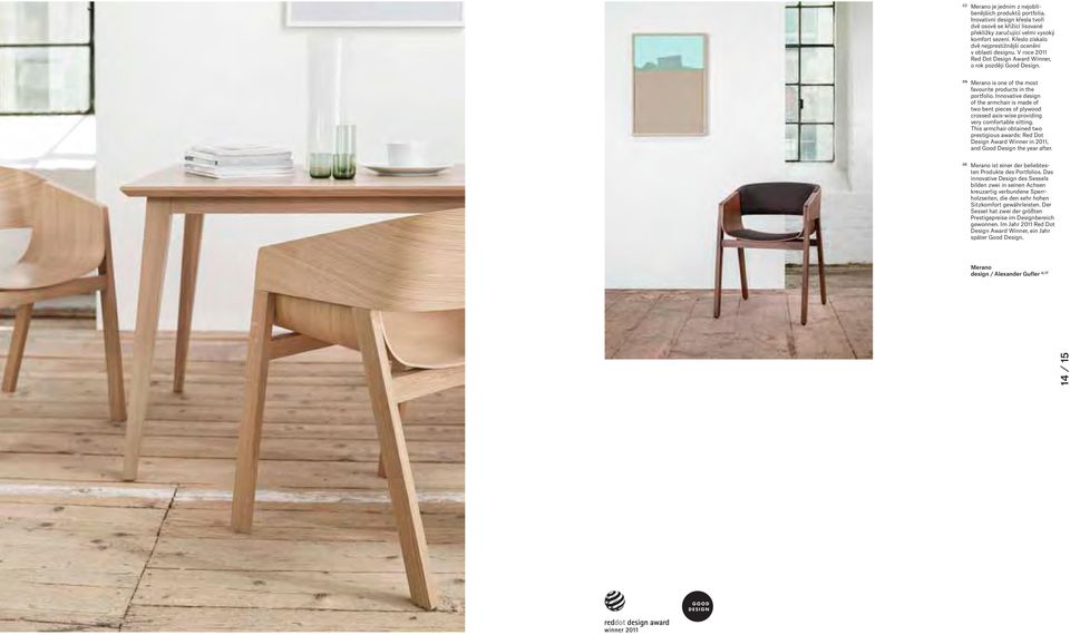 Innovative design of the armchair is made of two bent pieces of plywood crossed axis-wise providing very comfortable sitting.