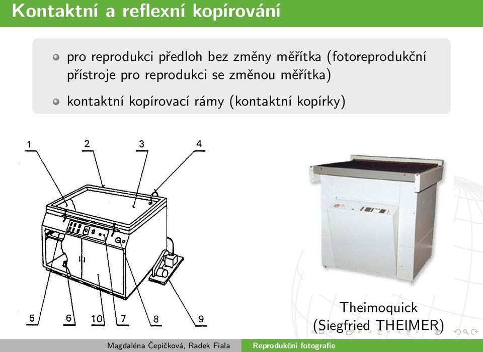 pro reprodukci se změnou měřítka) kontaktní