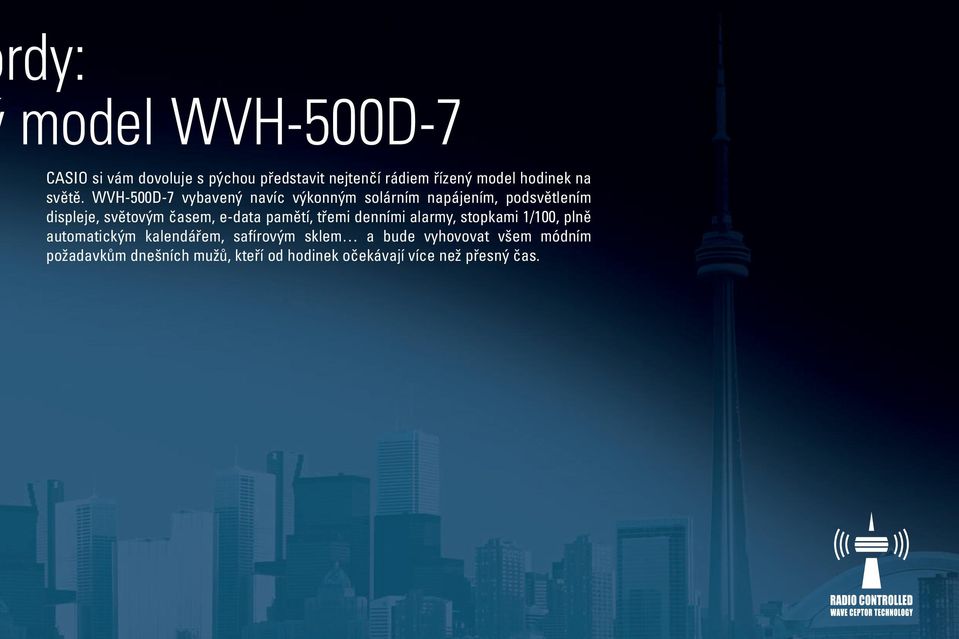 WVH-500D-7 vybavený navíc výkonným solárním napájením, podsvětlením displeje, světovým časem, e-data