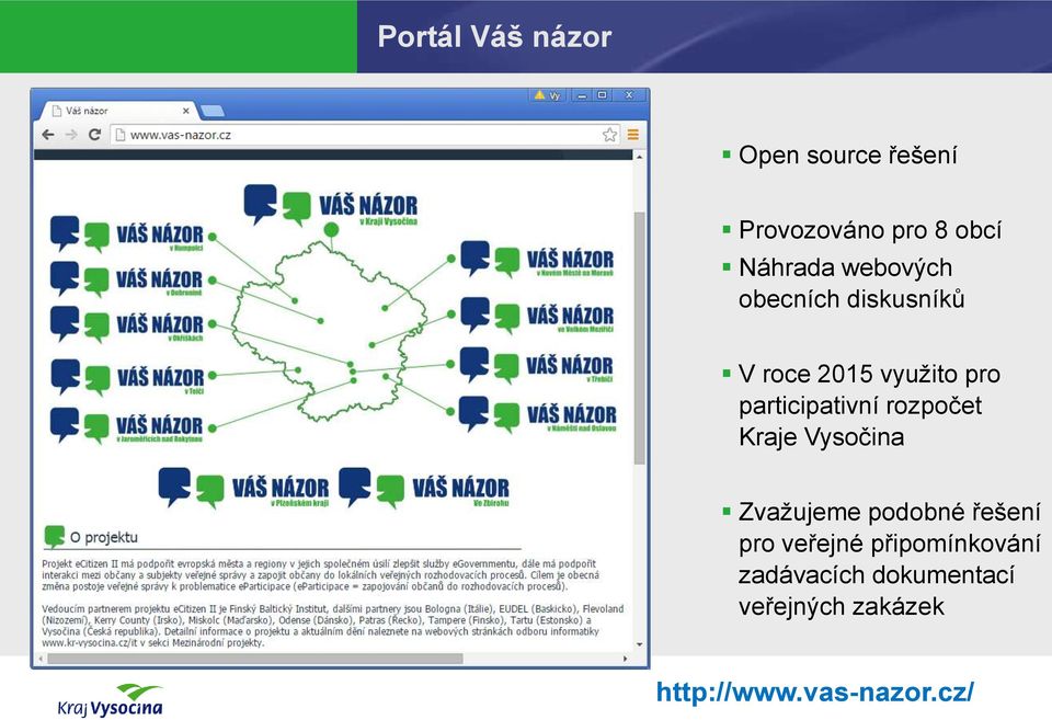 rozpočet Kraje Vysočina Zvažujeme podobné řešení pro veřejné