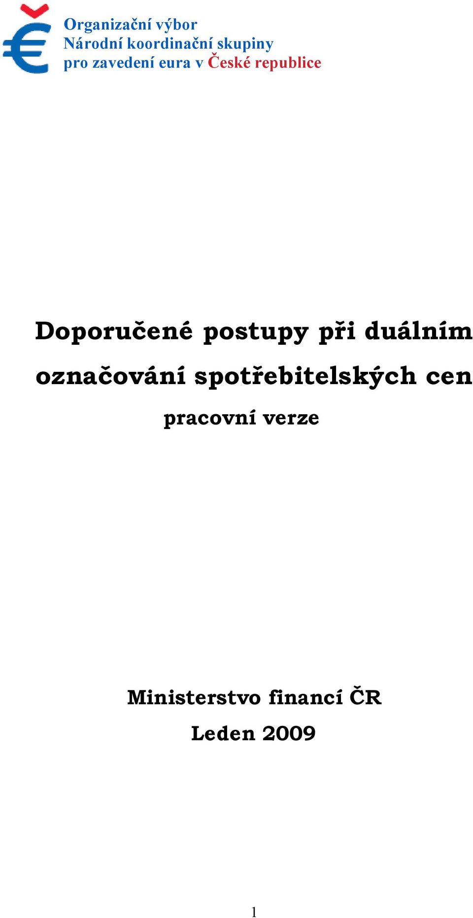 postupy při duálním označování spotřebitelských