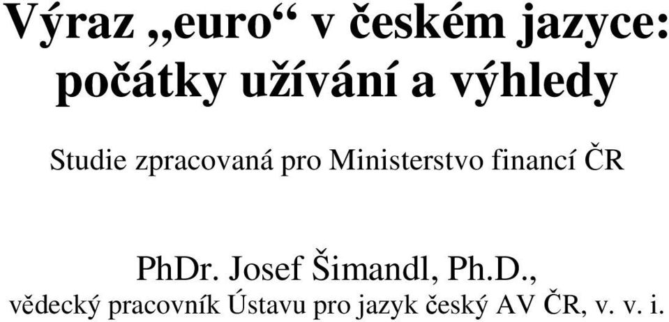 financí ČR PhDr