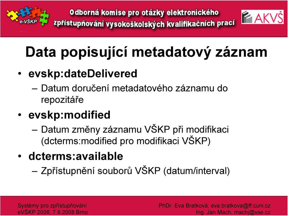 změny záznamu VŠKP při modifikaci (dcterms:modified pro