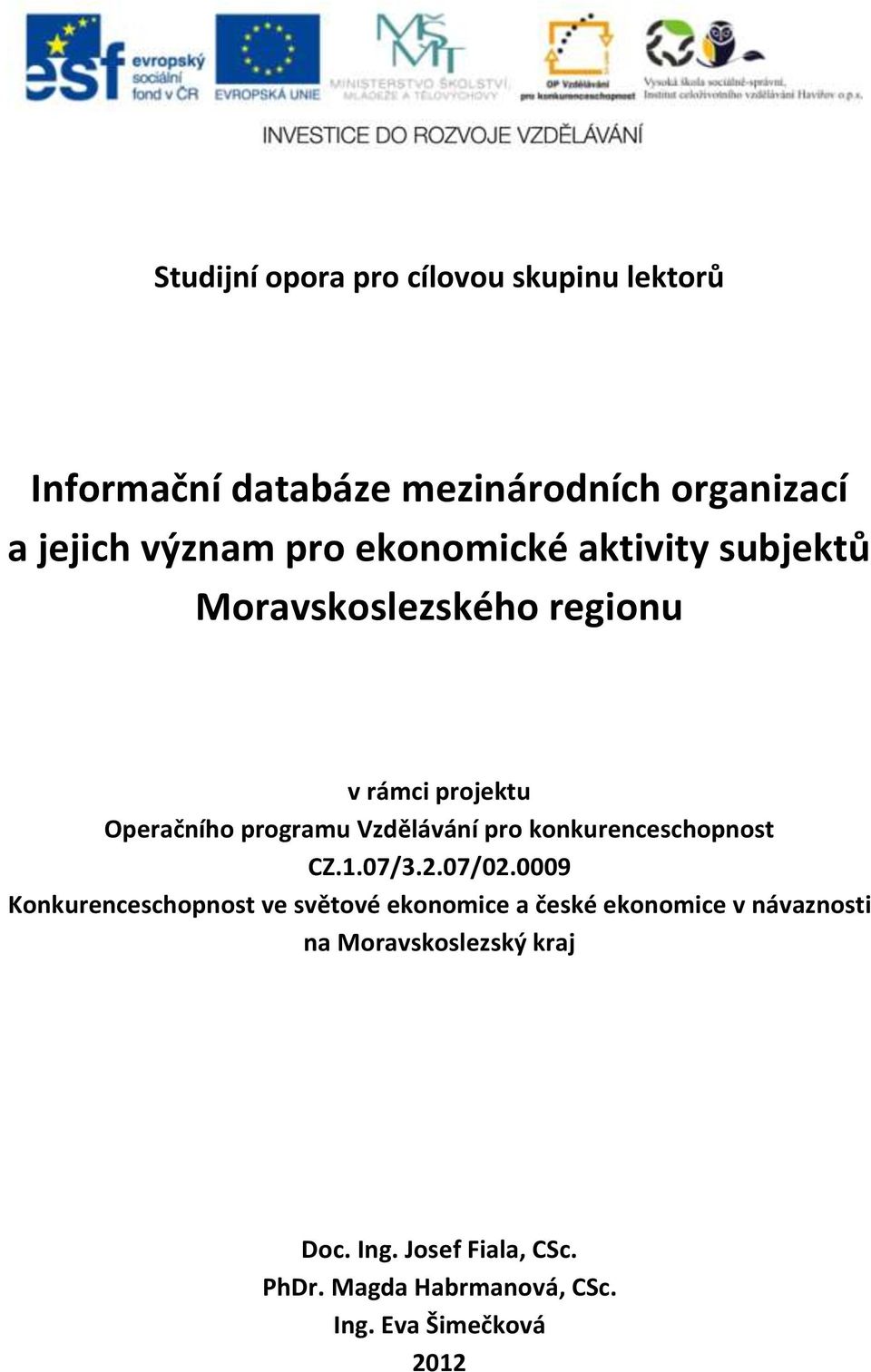 konkurenceschopnost CZ.1.07/3.2.07/02.