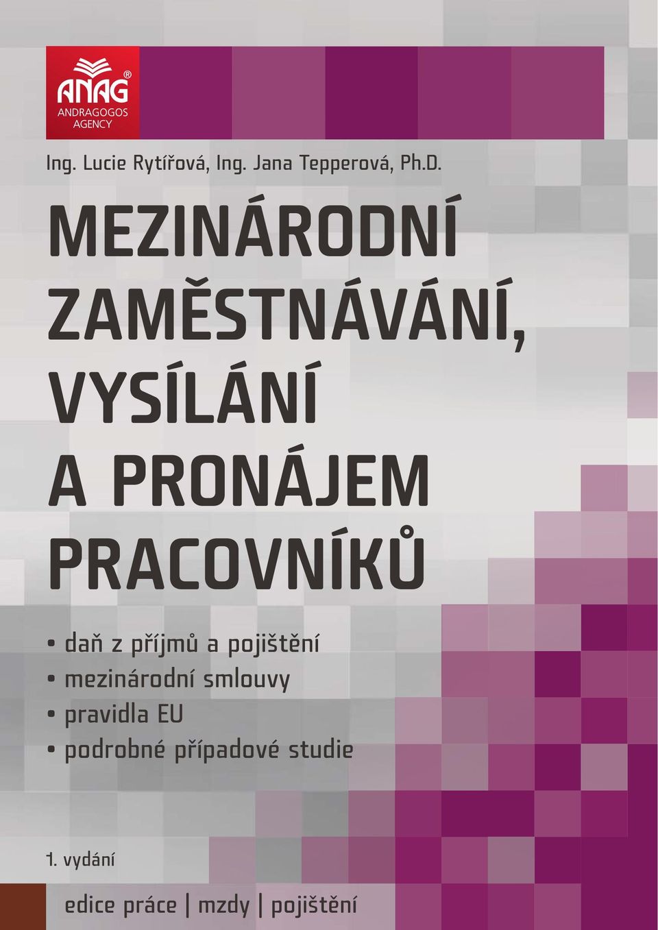 PRACOVNÍKŮ daň z příjmů a pojištění mezinárodní smlouvy