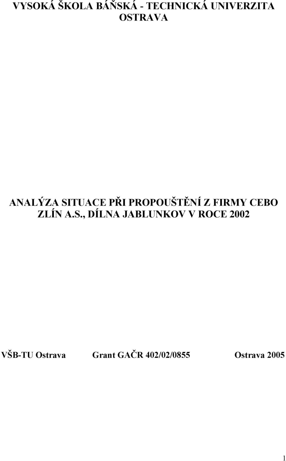 FIRMY CEBO ZLÍN A.S.