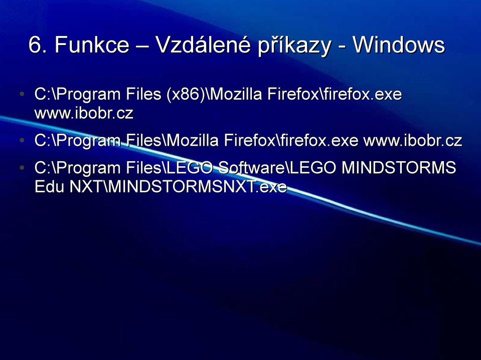 cz C:\Program Files\Mozilla Firefox\firefox.exe www.ibobr.