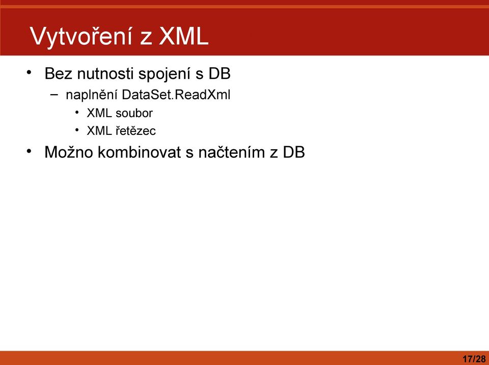 ReadXml XML soubor XML řetězec