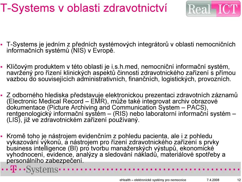 integrátorů v oblasti nemocničních 