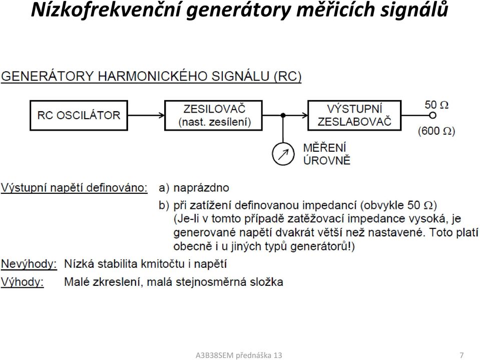 měřicích signálů