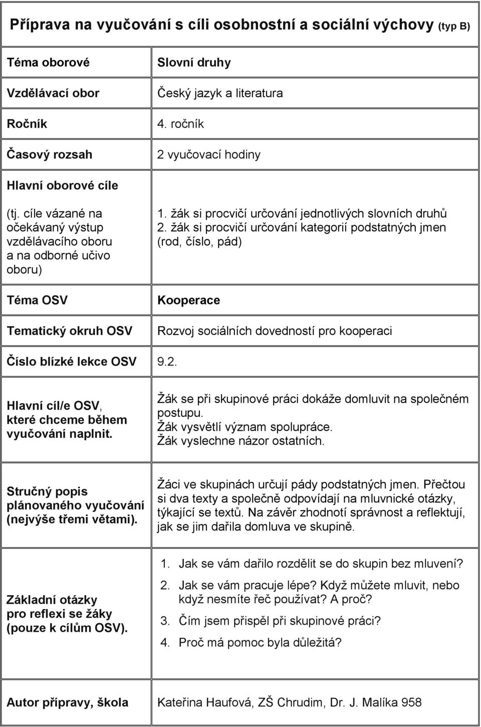 žák si procvičí určování jednotlivých slovních druhů 2.